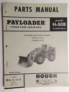 International H 50B PAY LOADER OPERATORS MANUAL MAINTENANCE 1965 ORIGINAL - Picture 1 of 5