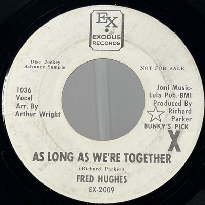 Funk / Soul Fred Hughes - As Long As We're Together / Walk On Back To You Exodus Foto 1 de 2