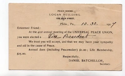 1907 Universal Peace Union "You were elected Vice President" Postal Card - Image 1 of 2