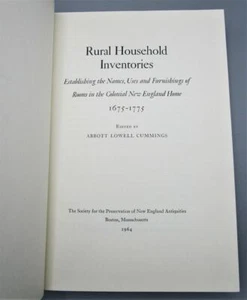 LÄNDLICHE HAUSHALTSINVENTARE 1675-1775, von Abbott Lowell Cummings - 1964 - Bild 1 von 9
