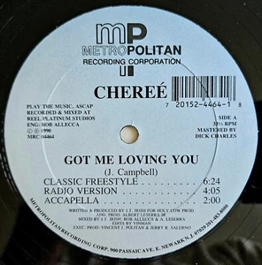 FREESTYLE - CHEREE - GOT ME LOVING YOU - METROPOLITAN RECORDS ORIGINAL PRESSING - Picture 1 of 4