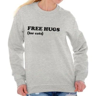 Free Hugs For Cats Crazy Lady Pet Funny Gift Womens Crewneck Sweatshirt Pullover - Image 1 of 4