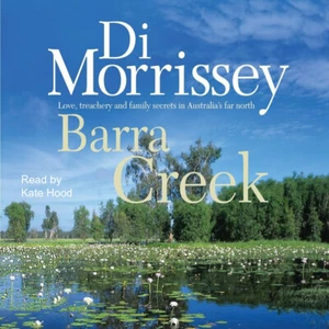 Di Morrissey Barra Creek Audio Book mp3 on CD - Picture 1 of 1