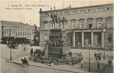 AK Berlin Palais Kaiser Wilhelm I. / Staatsoper / Denkmal Friedrich II. -  1909 - Bild 1 von 2