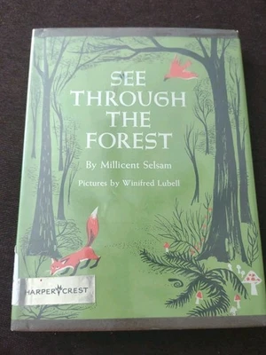 See Through The Forest, Millicent Selsam, Winifred Lubell 1956 HCDJ  - Image 1 of 4