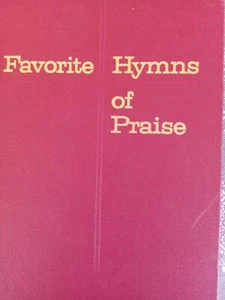 1969 Favorite Hymns of Praise Tabernacle Publishing Christian Hymns Hardcover - Picture 1 of 4