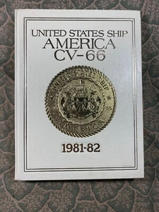 United States Ship America CV-66 Aircraft Carrier 1981-82 Cruise Tour Book - Picture 1 of 4
