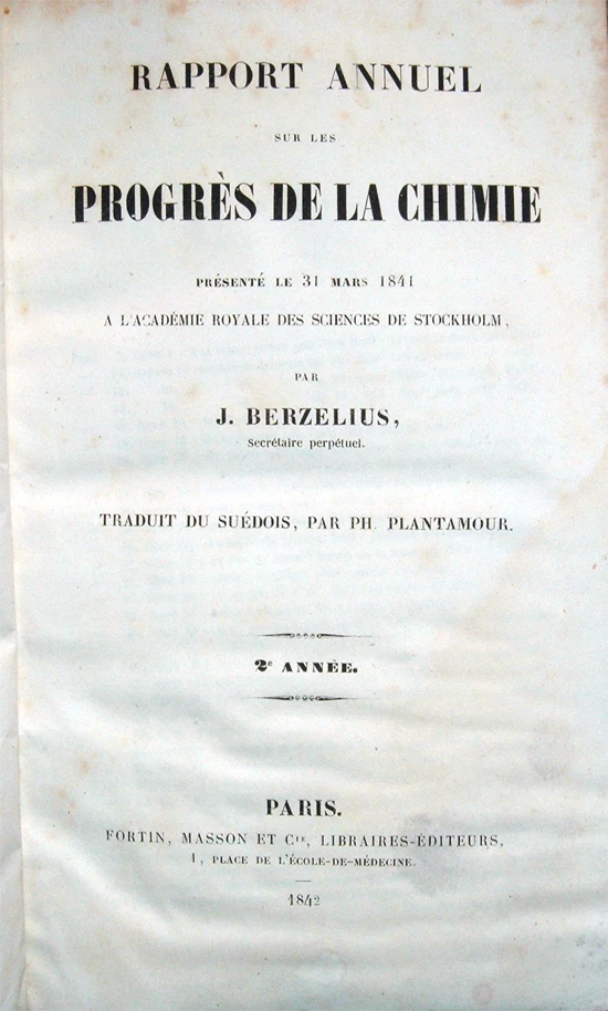 1842 – BERZELIUS, RAPPORT ANNUEL SUR LES PROGRÈS DE LA CHIMIE - CHIMICA FISICA - Immagine 1 di 1