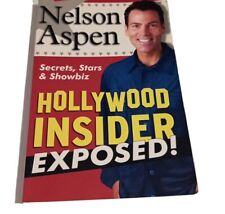 Hollywood Insider Exposed! Paperback Book by Nelson Aspen secrets, stars showbiz