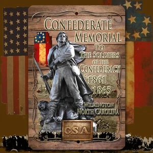 North Carolina Confederate Memorial CSA American Civil War 8 X 12 aluminum sign - Picture 1 of 1