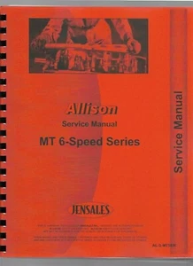 Allison MT 6 Speed Series Transmission Service Repair Manual MT 30 40 42 31 41 - Picture 1 of 7