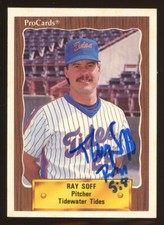 1990 Tidewater Tides RAY SOFF Signed Card autograph AUTO CARDINALS METS
