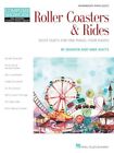 Roller Coasters & Rides : Eight Duets for One Piano, Four Hands Composer Show...
