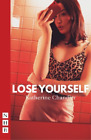 Katherine Chandler Lose Yourself (Paperback)
