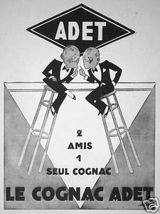 PUBLICITÉ ADET 2 AMIS 1 SEUL COGNAC - Picture 1 of 1