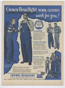1951 Crown Headlight Work Clothes Advertisement: "Work For You!" - Picture 1 of 1