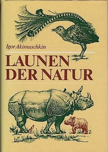 Launen der Natur : Plaudereien über Kuriositäten in der Tier- und Pflanzenwelt / - Picture 1 of 1