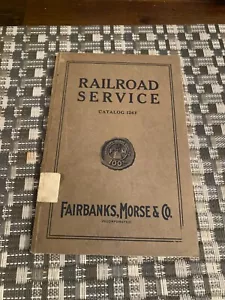 Fairbanks Morse Catalogo Servizi Ferroviari 126F Acqua e Pista 1920 RARO ORIGINALE - Foto 1 di 24