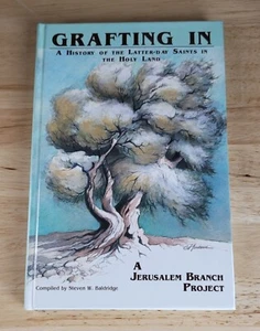 GRAFTING IN History of the LDS In The Holy Land HC HB ©1989 Mormon FE - Bild 1 von 6