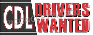 3'X8' CDL DRIVERS WANTED BANNER Outdoor Sign LARGE Commercial Truck Operators - Picture 1 of 3