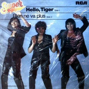 Super - Hello Tiger / Rien Ne Va Plus GER 7in 1979 (VG+/VG+) ' - Bild 1 von 1