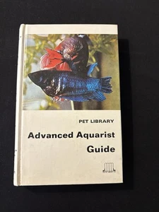 Pet Library's Advanced Aquarist Guide Hardcover Feroze N. Ghadial, Printed 1969 - Bild 1 von 11