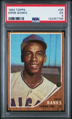 1962 TOPPS #25 ERNIE BANKS PSA 5 - Image 1 of 2