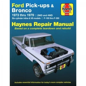 Ford Pick-Ups & Bronco 1973-1979 F100 F150 F250 F350 Manuale Officina Haynes - Foto 1 di 5