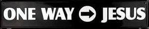 LETRERO DE CALLE ONE WAY TO JESUS 24"" x 5"" FLECHA DE METAL EN RELIEVE DIOS CRISTIANO CRISTO - Imagen 1 de 5