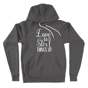 Cooking Lover Hoodie Sweater Funny Baker Chef Custom gift Love To Stir Things Up - Picture 1 of 12