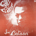 JOE BATAAN Call My Name (LP)