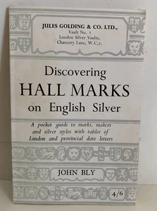 Entdecken Sie Hallenmarkierungen auf englischem Silber 1968 John Bly 4/6 Taschenführer 56 Seiten - Bild 1 von 10