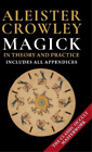 Aleister Crowle Magick In Theory And Practice By Crowley, (Hardback) (Uk Import)