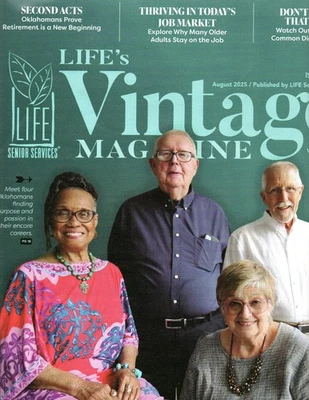 LIFE's Vintage Magazine August 2025 Older Adults in Today's Workplace Tulsa OK - Image 1 of 3