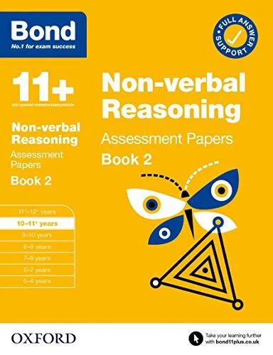 Bond 11+ Non-verbal Reasoning Assessment Papers 10-11 Years Book 2 (Bond: Asses - Image 1 of 1