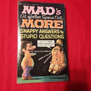MAD'S AL JAFFEE SPEWS OUT MORE SNAPPY ANSWERS TO STUPID QUESTIONS 1st Print MAD - Picture 1 of 7