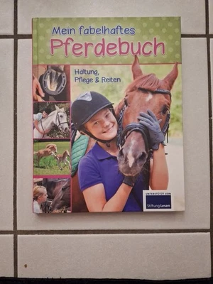 Mein fabelhaftes Pferdebuch Haltung Pflege & Reiten Circon Verlag Wissen Infos - Bild 1 von 2