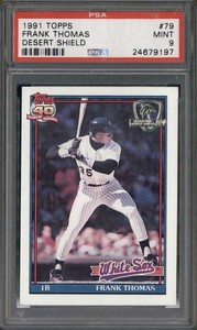 1991 Topps #79 Frank Thomas Desert Shield PSA 9