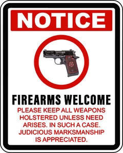 Notice Firearm Welcome Door Decal Sticker High Quality - Picture 1 of 1