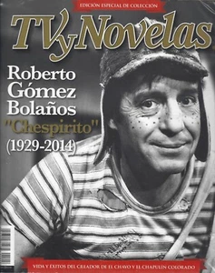 Roberto Gomez Bolanos Chespirito Dead TV Y Novelas Magazine December 2014 - Picture 1 of 3