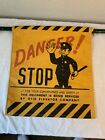 Vintage Otis Elevator Danger Stop Service & Repair Sign Policeman Canvas w Pole