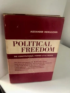 Political Freedom Alexander Meiklejohn rare, first edition with dj - Bild 1 von 8