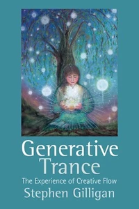 Generative Trance: The Experience of Creative Flow (Paperback) - Picture 1 of 1