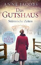 Das Gutshaus - Stürmische Zeiten: Roman (Die Gutshaus-Sa... | Buch | Zustand gut