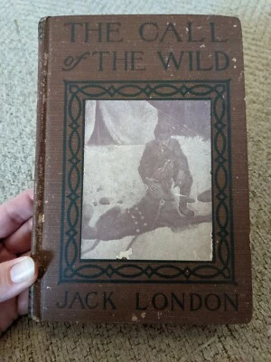 The Call of the Wild Jack London Hardcover 1915 Illustrated Foto 1 de 4