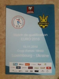Programm Luxemburg - Ukraine 2014 Nationalmannschaften - Bild 1 von 1