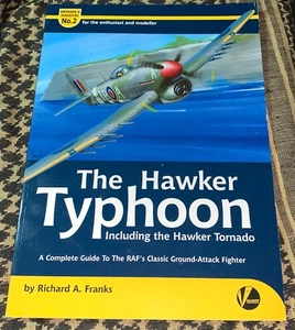 Hawker Typhoon VALIANT Airframe & Miniature A Guide RAF's Ground-attack Fighter - Picture 1 of 10