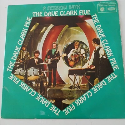 THE DAVE CLARK FIVE: A SESSION WITH VINYL ALBUM (MONO 1968) FREE UK DELIVERY - Image 1 of 4