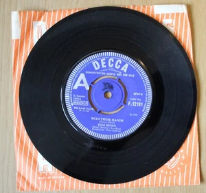 Tom Jones: With These Hands / Untrue. '65 UK Decca: F.12191 DEMO - Picture 1 of 2