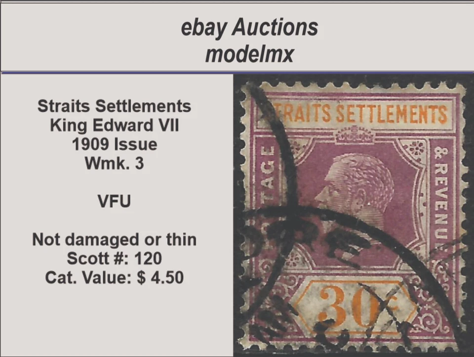 Straits Settlements - 1909,  Sc#120, King Edward VII, FU - Cat.$4.50 - Image 1 of 1